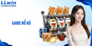 Game Nổ Hũ LLWIN: Giải Trí Sống Động, Quay Thưởng Liền Tay